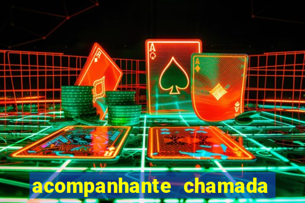 acompanhante chamada de video